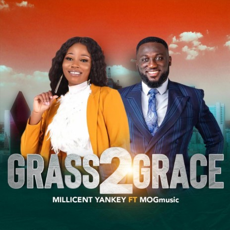 Grass 2 Grace (feat. Mog Music) | Boomplay Music