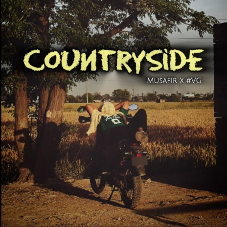COUNTRYSIDE ft. #VG | Boomplay Music