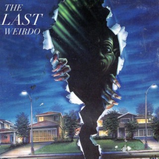 The Last Weirdo