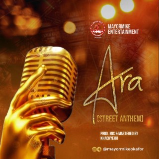 ARA (Street Anthem) lyrics | Boomplay Music