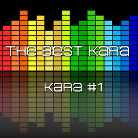 Kara #1 | Boomplay Music