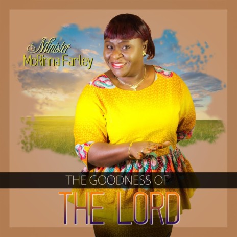 The Goodness of the Lord | Boomplay Music