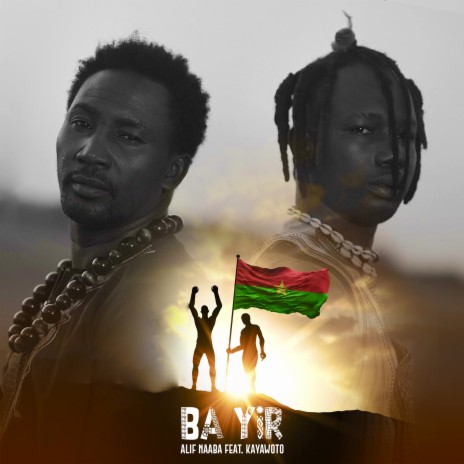 Ba Yir ft. KAYAWOTO | Boomplay Music