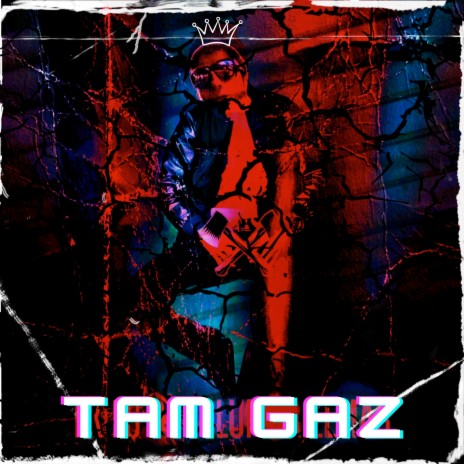 Tam Gaz | Boomplay Music