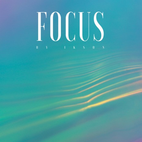 Focus | Boomplay Music