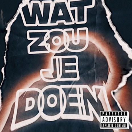 Wat Zou Je Doen | Boomplay Music