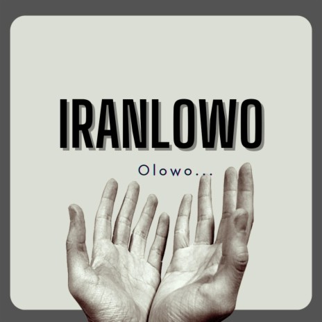 Iranlowo | Boomplay Music