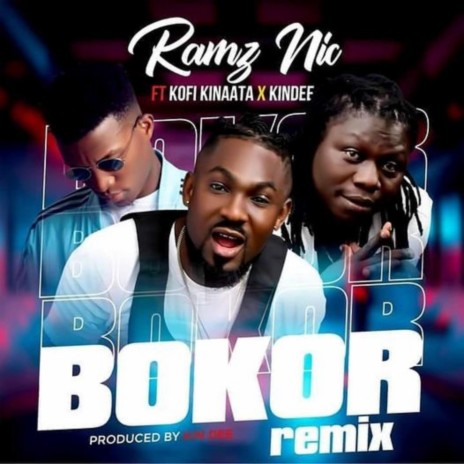 Bokor (Rmx) ft. Kofi Kinaata & Kindee | Boomplay Music