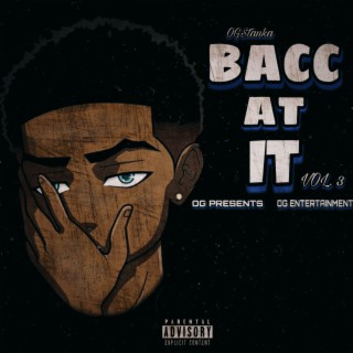 BACC AT IT, Vol. 3