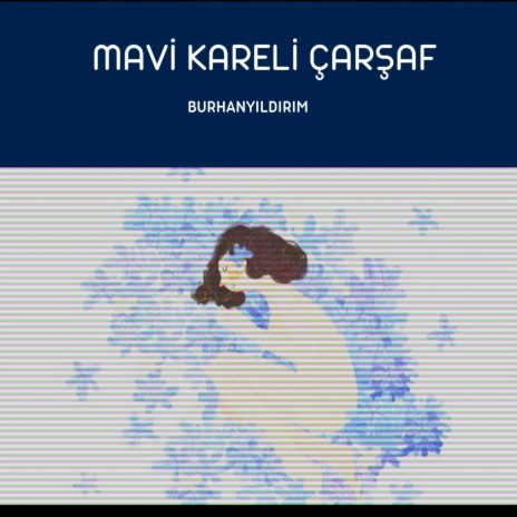 Mavi Kareli Çarşaf | Boomplay Music