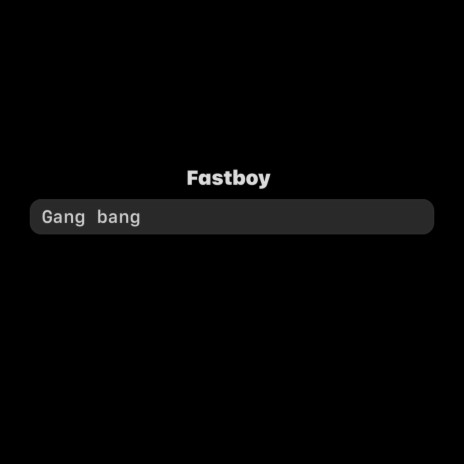 Gang bang | Boomplay Music