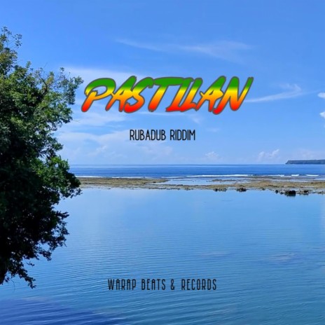 Pastilan ft. ChriShari & Reggae Drummer Dominik | Boomplay Music