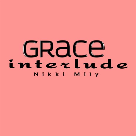 Grace Interlude