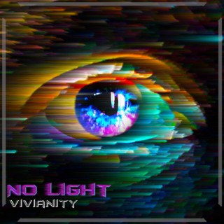 No Light lyrics | Boomplay Music