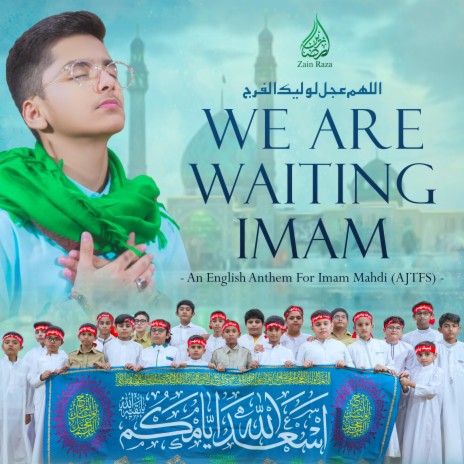 We Are Waiting Imam | Boomplay Music