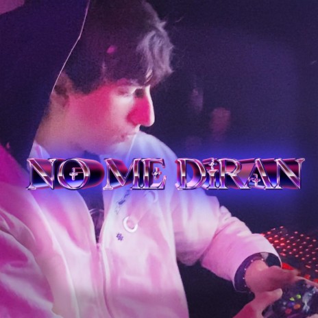 No me diran ft. YoungSad444 | Boomplay Music