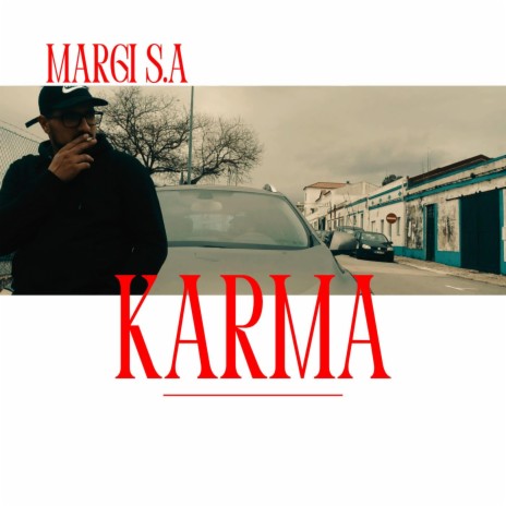 MARGI S.A - KARMA | Boomplay Music
