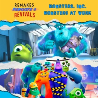 Monsters, Inc & Monsters at Work - If I were a Grinch I would be welcomed in the Monsters universe