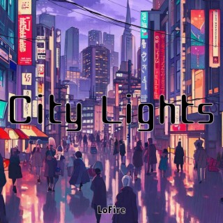 City Lights (Lofi)