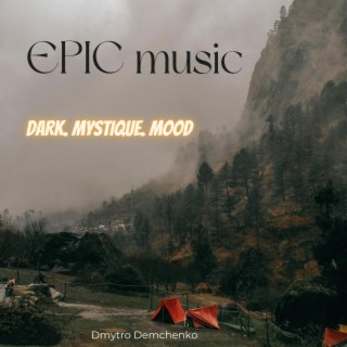 Dark Epic music (Original Motion Picture Soundtrack)