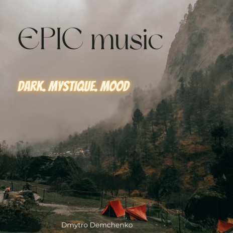 Dark Epic music (Original Motion Picture Soundtrack) | Boomplay Music