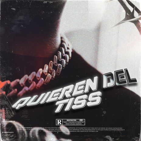 Quieren del Tiss | Boomplay Music