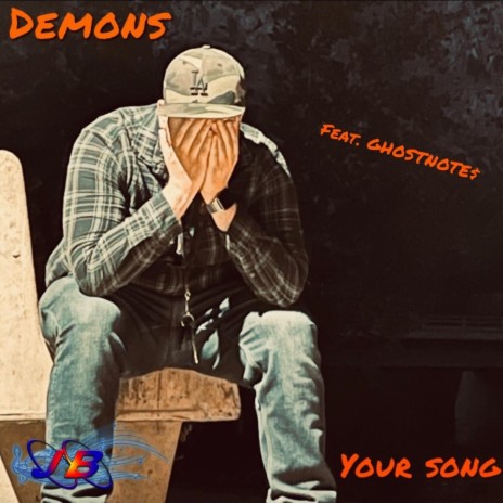 Demons ft. GHOSTNOTE$ | Boomplay Music