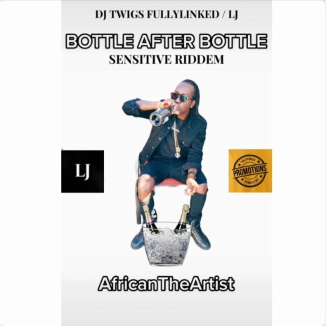 Bottle After Bottle ft. DJ TWIGS FULLYLINKED | Boomplay Music