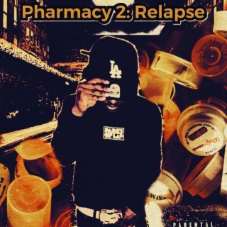 Pharmacy 2: Relapse