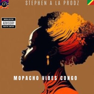 MOPACHO VIBES CONGO