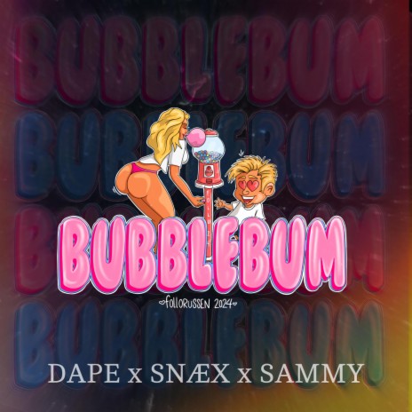 Follo DNA (Bubblebum 2024) ft. Snæx & Sammy | Boomplay Music