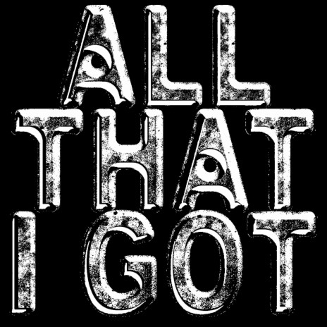 All That I Got ft. Baronski | Boomplay Music