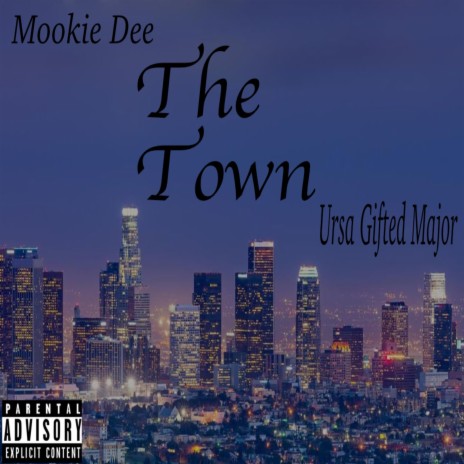 The Town (feat. Ursa Gifted Major)