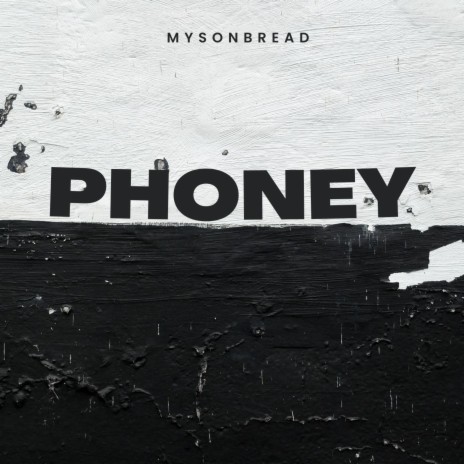 PHONEY | Boomplay Music