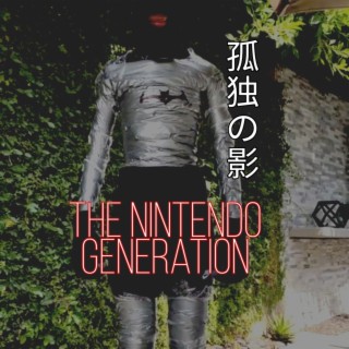 The Nintendo Generation