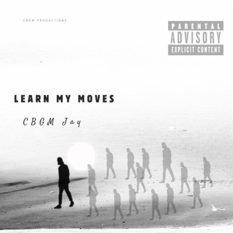 Learn My Moves | Boomplay Music
