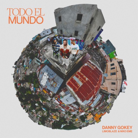 Todo El Mundo ft. Limoblaze & Niko Eme | Boomplay Music