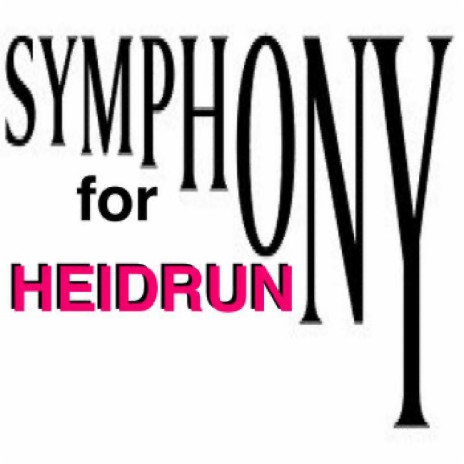 Symphony For Heidrun | Boomplay Music