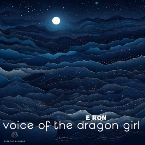 Voice Of The Dragon Girl | Boomplay Music