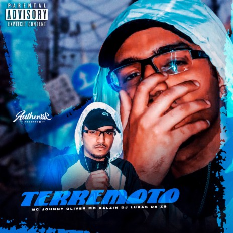 Terremoto (feat. MC Jhonny Oliver & MC Kalzin) | Boomplay Music