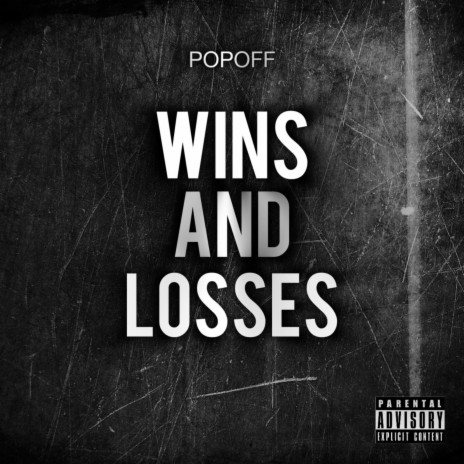 Wins and Losses | Boomplay Music