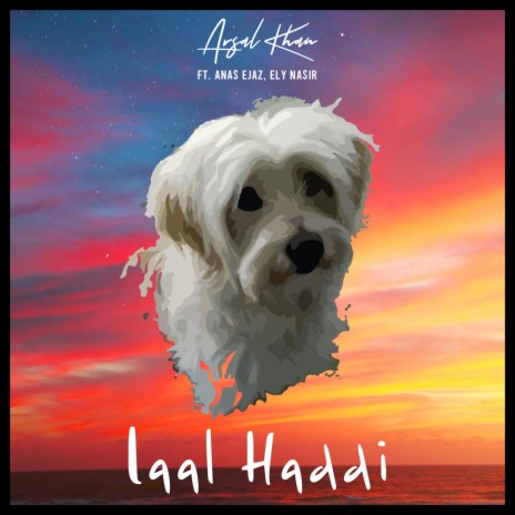 Laal Haddi (feat. Kashan Akmal)