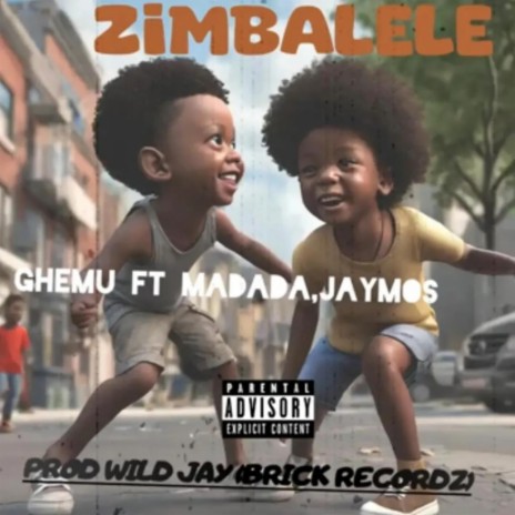 ZIMBALELE ft. Jaymos & Madada | Boomplay Music