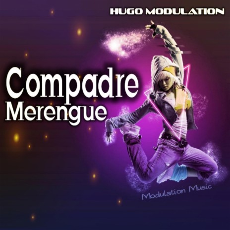 Compadre Merengue (Latin EDM)