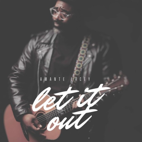 Let it out
