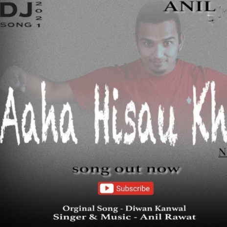 Aha Hisau Khanche | Boomplay Music