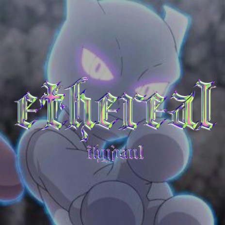 ethereal | Boomplay Music