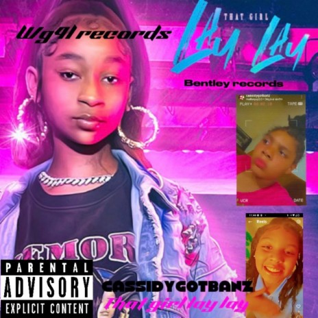 That girl lay lay stop play cassidy banz | Boomplay Music