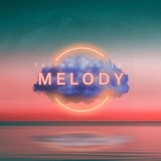 Melody's song