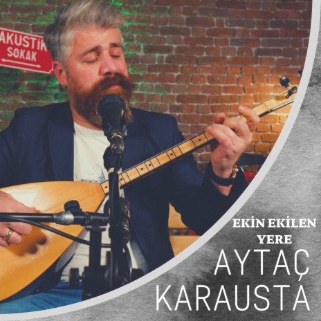 Ekin Ekilen Yere (Aytaç Karausta) | Boomplay Music